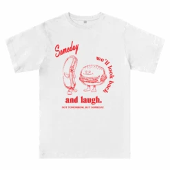 Someday We'll Look Back